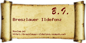 Breszlauer Ildefonz névjegykártya